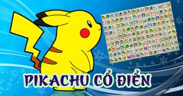 Đôi nét về trò chơi Pikachu co dien phien ban goc